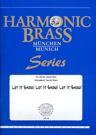 Let it snow let it snow let it snow fr 2 Trompeten, Horn, Posaune und Tuba Partitur und Stimmen