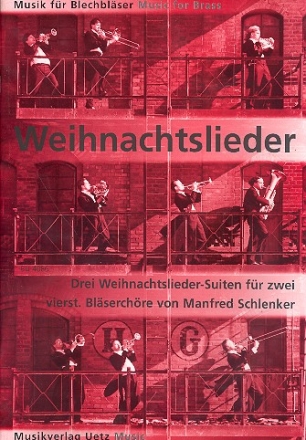 3 Weihnachtslieder-Suiten fr Favorit- und Kapell-Blserchor Favoritchor-Partitur (Mindestabnahme 4 Ex)