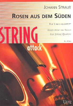 Rosen aus dem Sden op.388 fr Streichquartett Partitur und Stimmen
