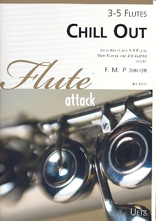 Chill out fr 3-5 Flten Partitur und Stimmen