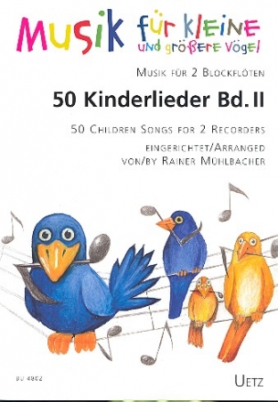 50 Kinderlieder Band 2 fr 2 Blockflten (SS/SA) Spielpartitur