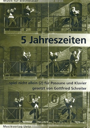 5 Jahreszeiten: fr Posaune und Klavier