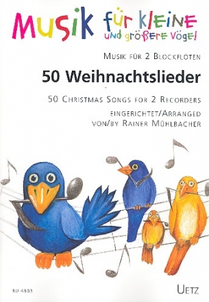 50 Weihnachtslieder fr 2 Blockflten Spielpartitur