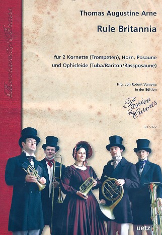 Rule Britannia fr 2 Kornette (Trompeten), Horn, Posaune und Ophicleide (Tuba/Bariton) Partitur und Stimmen