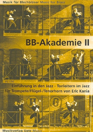Die Blechblser-Akademie Band 2 fr Trompete (Flgelhorn/Tenorhorn)