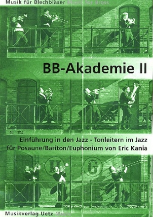 Die Blechblser-Akademie Band 2 fr Posaune (Bariton/Euphonium)