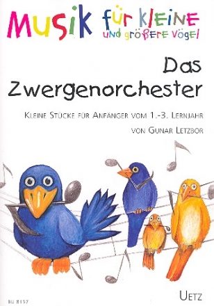 Das Zwergenorchester fr Streichorchester (Schulorchester) Partitur