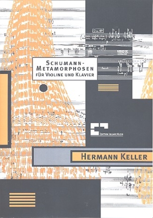 Schumann-Metamorphosen fr Violine und Klavier