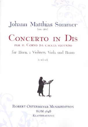 Concerto in Dis fr Horn und Streicher fr Horn und Klavier