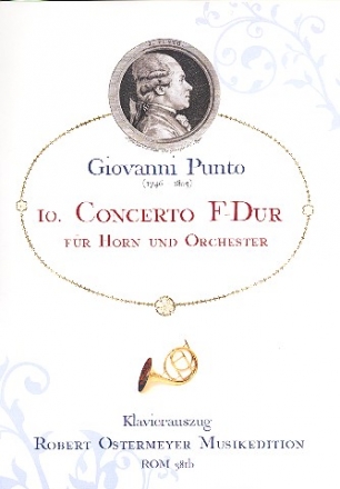 Konzert F-Dur Nr.10 fr Horn und Orchester fr Horn und Klavier