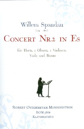 Konzert Es-Dur Nr.2 fr Horn solo, 2 Oboen, 2 Violinen, Viola und Bc fr Horn und Klavier