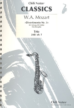 Divertimento Nr.3 KVAnh229 (KV439b) fr 3 Saxophone (AABar/AAT) Partitur und Stimmen