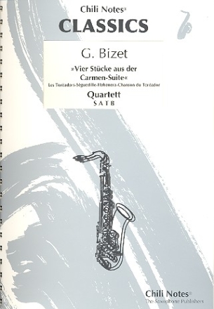 4 Stze aus der Carmen-Suite fr 4 Saxophone (SATBar) Partitur und Stimmen