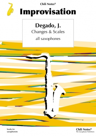 Changes and Scales für Saxophon