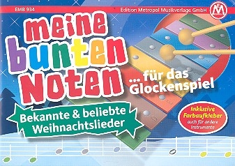 Bekannte und beliebte Weihnachtslieder fr Glockenspiel (Melodieinstrument in C) (mit Text) Spielheft inkl. Farbaufkleber