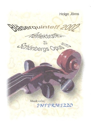 Blserquintett 2002 fr Flte, Oboe, Klarinette, Horn und Fagott Partitur und Stimmen