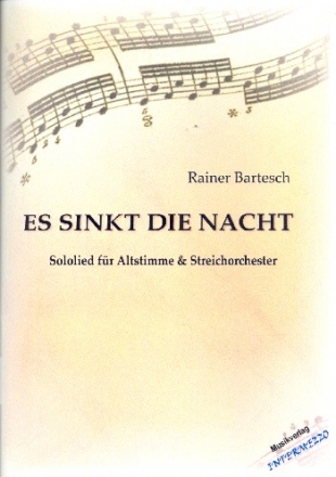 Es sinkt die Nacht fr Alt und Streichorchester Partitur und Stimmen