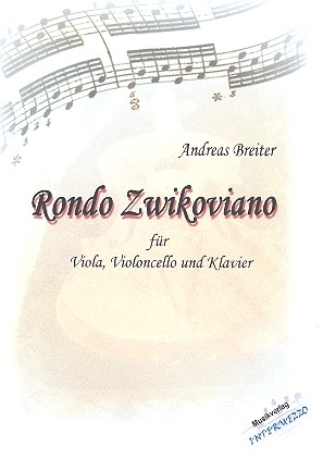 Rondo Zwikoviano fr Viola, Violoncello und Klavier Partitur und Stimmen