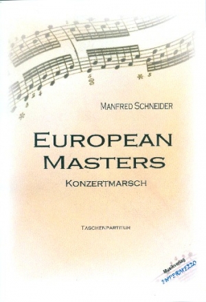 European Masters fr Blasorchester Partitur und Stimmen