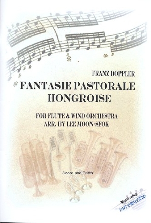 Fantasie pastorale hongroise fr Flte und Blasorchester Partitur und Stimmen