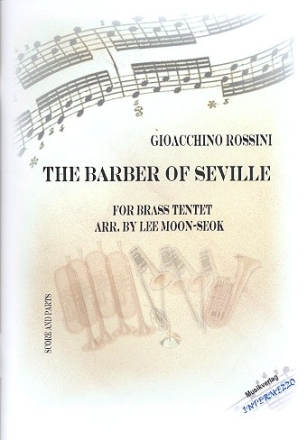 Ouvertre zu Der Barbier von Sevilla fr 10 Blechblser Partitur und Stimmen