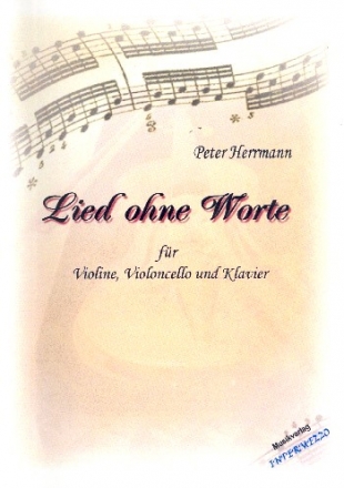 Lied ohne Worte fr Violine, Violoncello und Klavier Stimmen