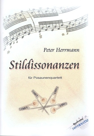 Stildissonanzen fr 4 Posaunen 4 Spielpartituren