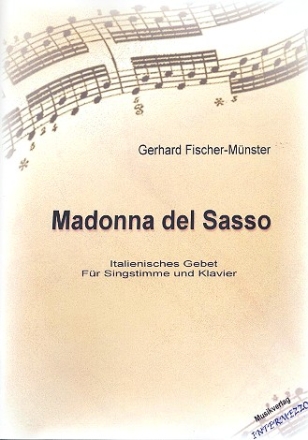 Madonna del Sasso fr Sopran (Tenor) und Klavier Partitur