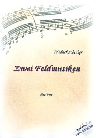 2 Feldmusiken fr Akkordeon und 4 Blechblser Partitur und Stimmen