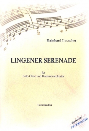 Lingener Serenade fr Oboe und Kammerorchester Partitur und Stimmen (Streicher 1-1-1-1-1)