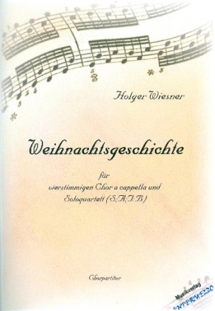 Weihnachtsgeschichte fr Soli und gem Chor a cappella Partitur (20 Stk im Set)