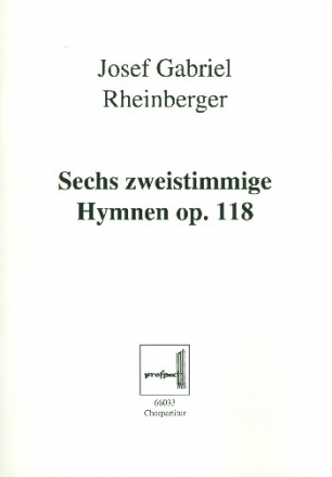 6 Hymnen op.118 fr Frauenchor und Orgel Chorpartitur