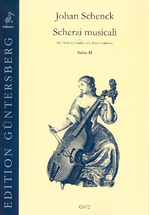 Scherzi musicali Suite Nr.2 fr Viola da Gamba und Bc