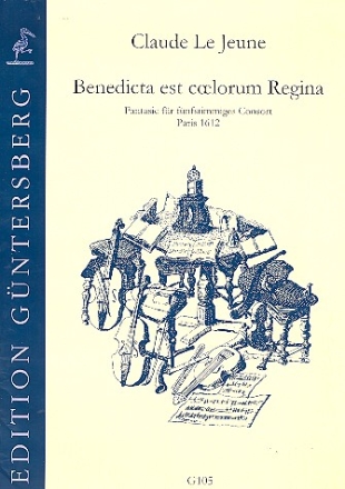 Benedicta est coelorum Regina fr 5stimmiges Consort (Gamben/Blasinstrumente) Partitur und Stimmen