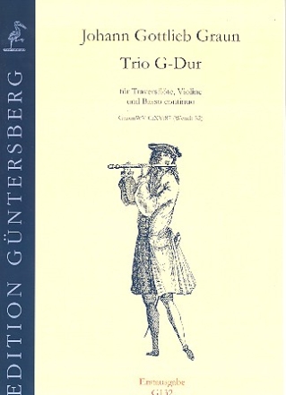 Trio G-Dur GraunWVC:XV:87 fr Traversflte, Violine und Bc Partitur und Stimmen