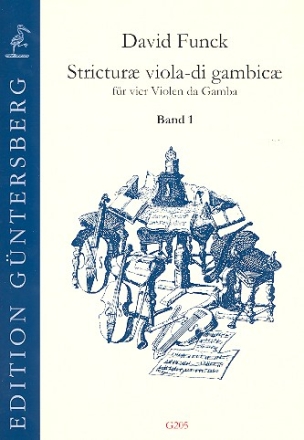 Stricturae viola-di gambicae Band 1 (Nr.1-16) fr 4 Violen da gamba Partitur und Stimmen