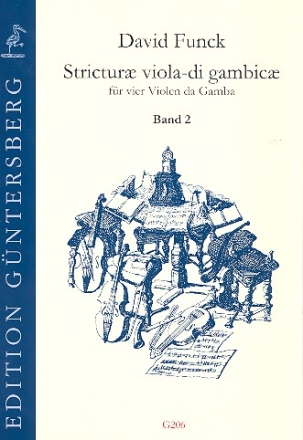 Stricturae viola-di gambicae Band 2 (Nr.17-32) fr 4 Violen da gamba Partitur und Stimmen