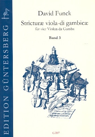 Stricturae viola-di gambicae Band 3 (Nr.33-43) fr 4 Violen da gamba Partitur und Stimmen