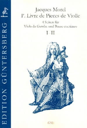 Premier livre de pices de violle - Suiten 1 und 2 fr Viola da gamba und Bc Partitur und Stimmen (Bc ausgesetzt)