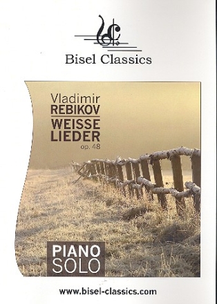 Weie Lieder op.48 fr Klavier