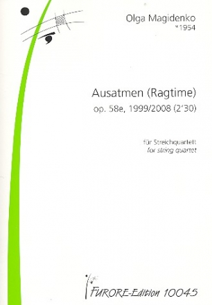 Ausatmen op.58e fr Streichquartett Partitur und Stimmen