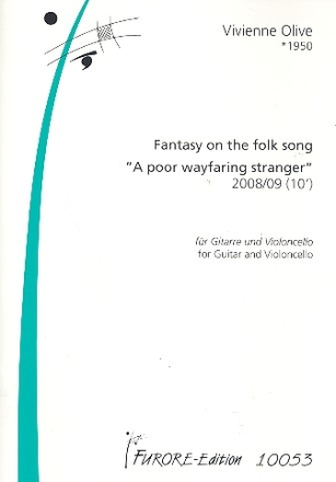Fantasy on the Folk Song A poor wayfaring Stranger fr Gitarre und Violoncello,   Partitur und Stimme