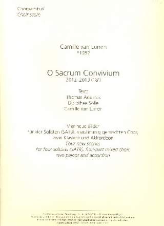 O sacrum convivium fr Soli, gem Chor, 2 Klaviere und Akkordeon Chorpartitur (la/dt)