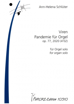 Viren op.77 Pandemie fr Orgel