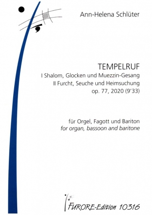 Tempelruf op.77 fr Orgel, Fagott und Bariton Stimmen