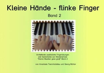 Kleine Hnde - flinke Finger Band 2 fr Klavier