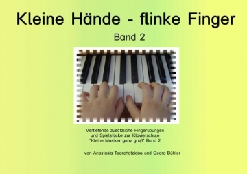 Kleine Hnde - flinke Finger Band 2 fr Klavier