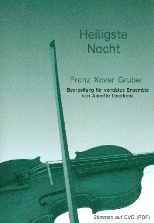 Heiligste Nacht fr flexibles Ensemble Partitur  und Stimmen (als PDF zum Ausdrucken)