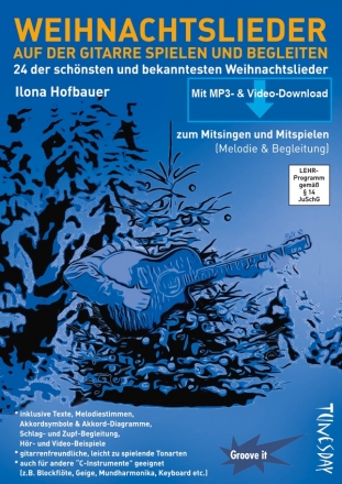 Weihnachtslieder auf der Gitarre spielen und begleiten (+MP3/Video-Dow songbook Melodie/Text/Akkorde/Tabulatur