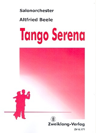 Tango Serena fr Salonorchester Partitur und Stimmen